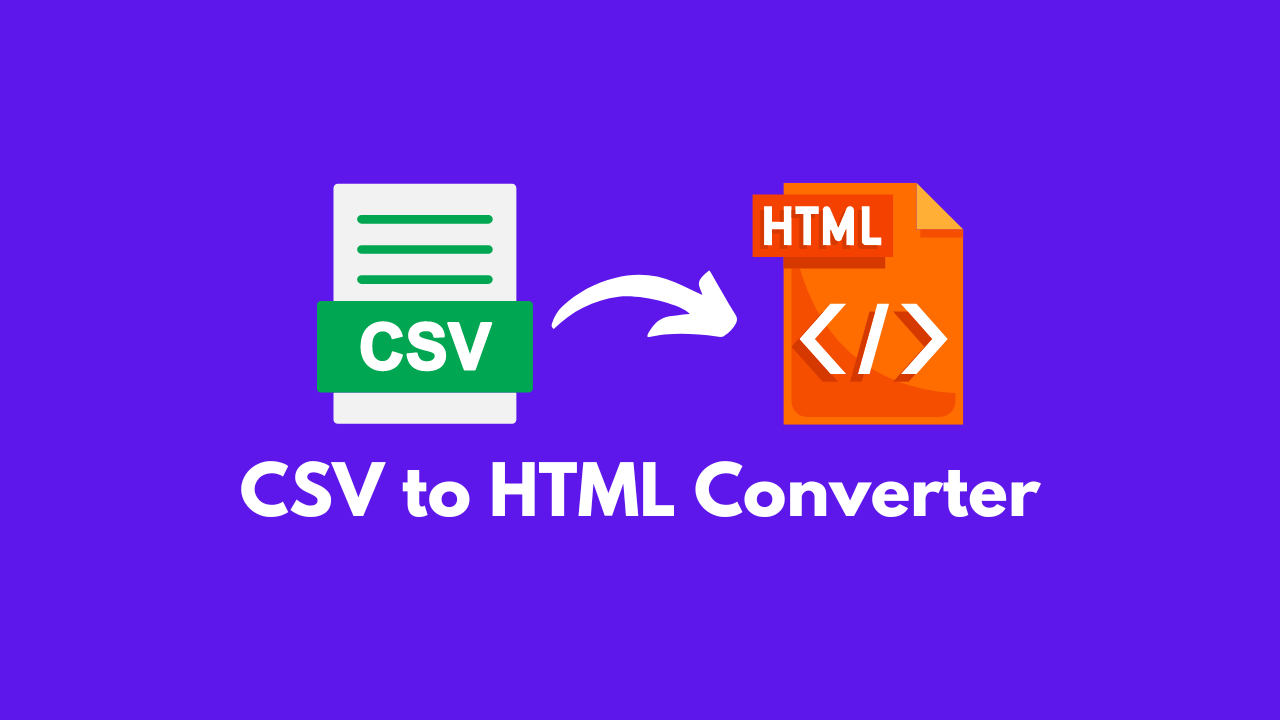 CSV to HTML Converter