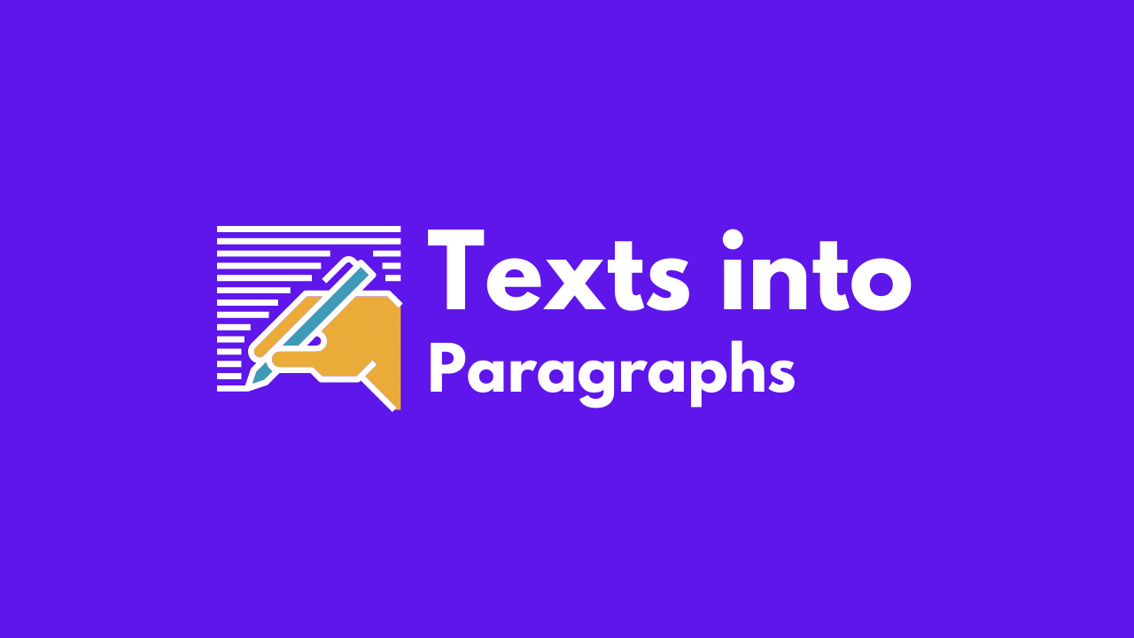 Split Texts into Paragraphs Online